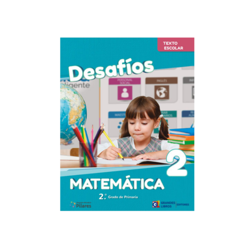 DESAFIOS MATEMÁTICA (LA+TE+RM) 2 PRIM